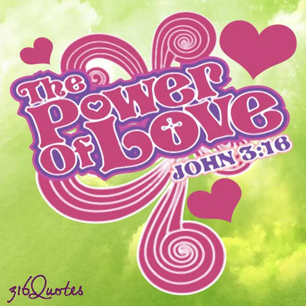 Power of God's Love - John 3:16