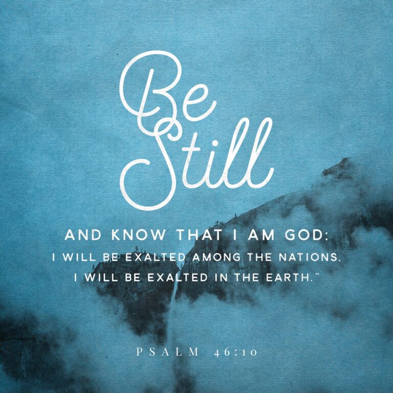 Psalm 4610 Be Still 316 Quotes 9484