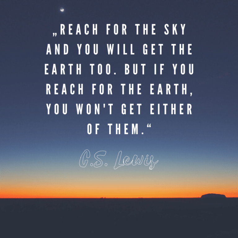 Reach For The Sky - C.S. Lewis | 316 Quotes