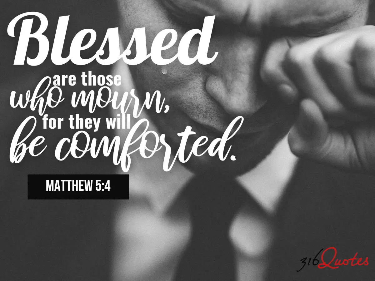 Blessed Are Those That Mourn - Matthew 5:4