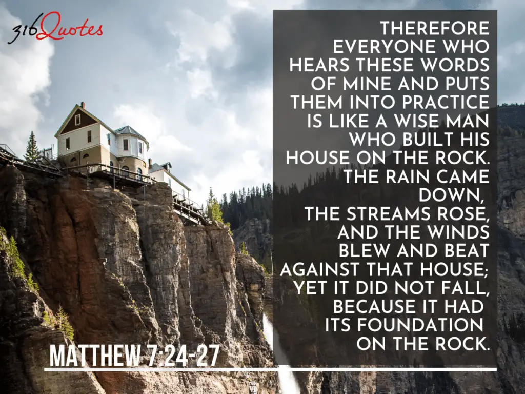 matthew-7-24-27-like-a-wise-man-who-built-his-house-on-rock-316-quotes